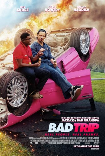 Постер к фильму Бэд трип / Приколисты в дороге / Bad Trip (2020) WEB-DL 1080p от селезень | Netflix