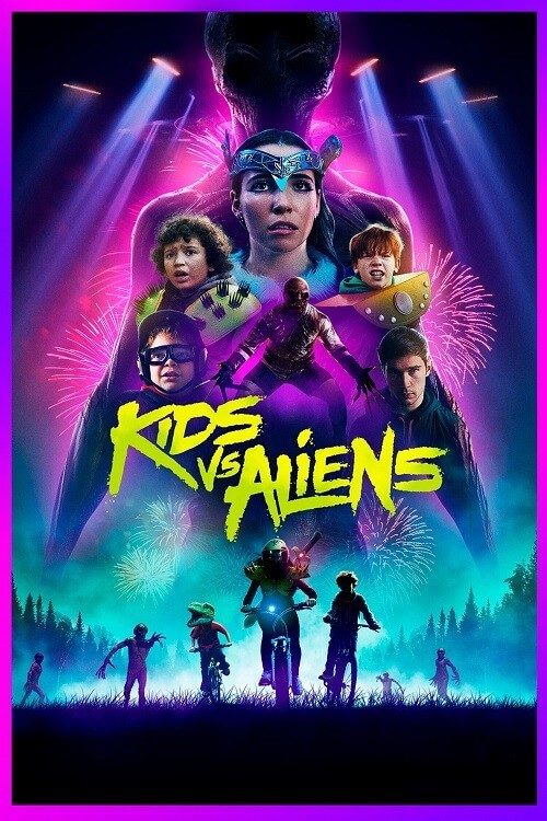 Постер к фильму Детки против пришельцев / Kids vs. Aliens (2022) WEB-DLRip 720p от DoMiNo & селезень | P